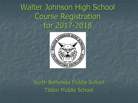 Walter Johnson High School Course Registration for