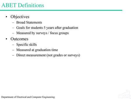 ABET Definitions Objectives Outcomes Broad Statements