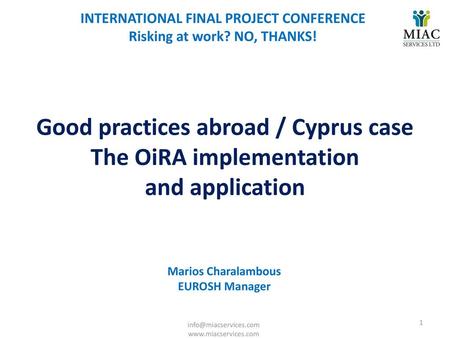 Good practices abroad / Cyprus case The OiRA implementation