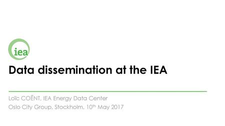 Data dissemination at the IEA