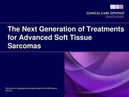 The Next Generation of Treatments for Advanced Soft Tissue Sarcomas