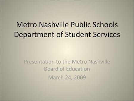 Metro Nashville Public Schools Department of Student Services