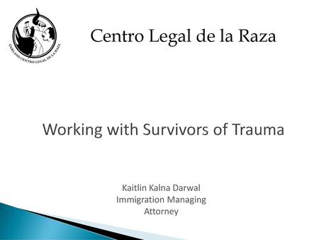 Working with Survivors of Trauma