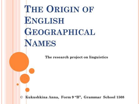 The Origin of English Geographical Names