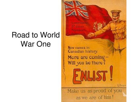Road to World War One.