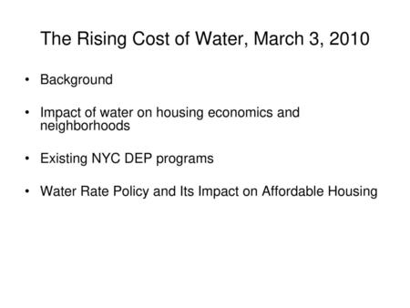 The Rising Cost of Water, March 3, 2010
