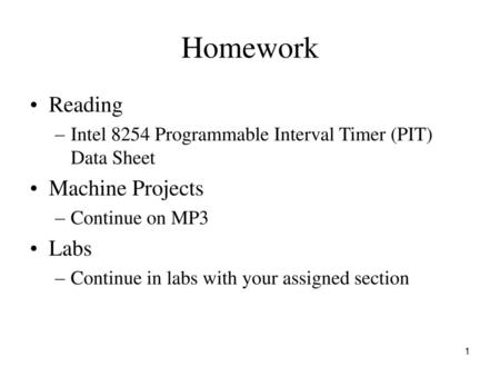 Homework Reading Machine Projects Labs