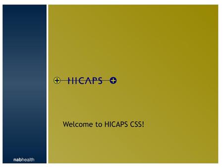 Welcome to HICAPS CSS!.