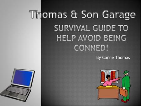 Survival Guide to Help avoid being Conned!