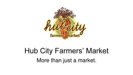 Hub City Farmers’ Market