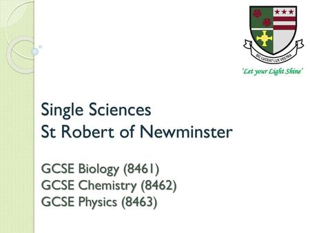 Single Sciences St Robert of Newminster