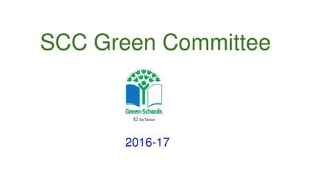 SCC Green Committee 2016-17.
