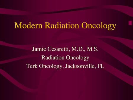 Modern Radiation Oncology