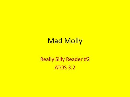 Really Silly Reader #2 ATOS 3.2