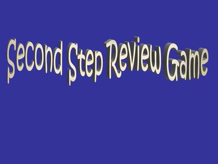 Second Step Review Game