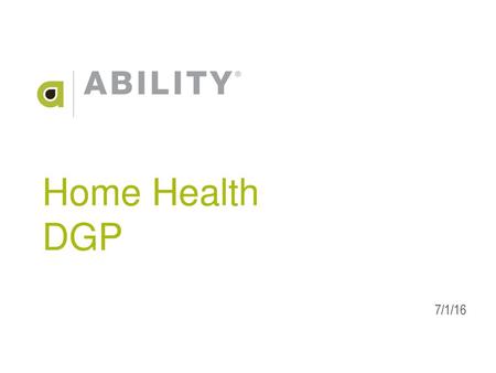 Home Health DGP 7/1/16.