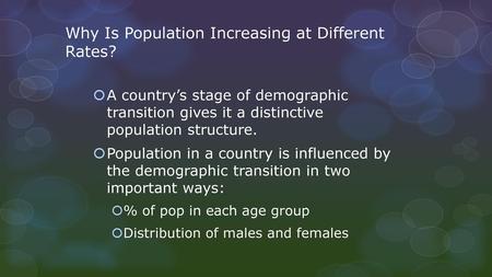 Why Is Population Increasing at Different Rates?