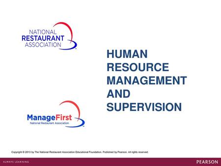 HUMAN RESOURCE MANAGEMENT AND SUPERVISION
