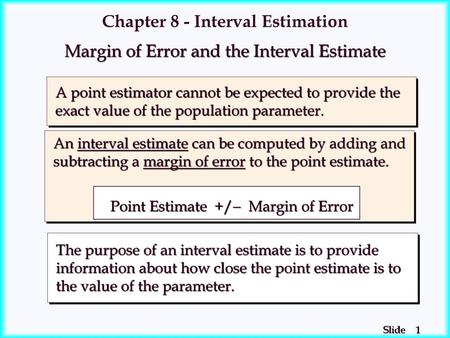Chapter 8 - Interval Estimation