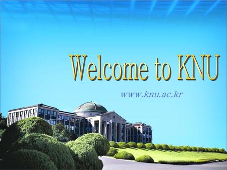 Welcome to KNU www.knu.ac.kr.