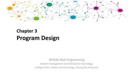 Chapter 3 Program Design