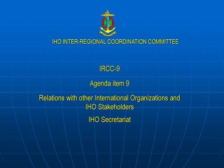 Relations with other International Organizations and IHO Stakeholders