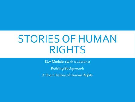 Stories of Human Rights