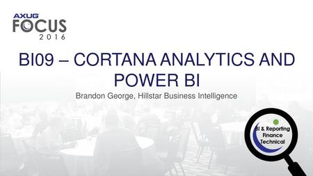 BI09 – Cortana Analytics and Power BI