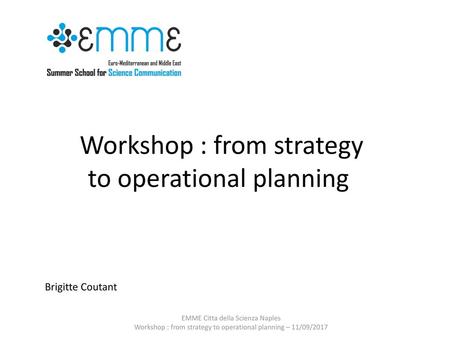 Workshop : from strategy to operational planning