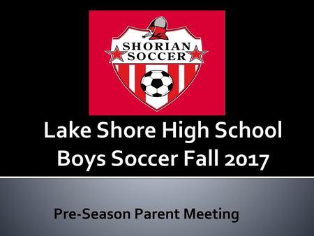 Lake Shore High School Boys Soccer Fall 2017