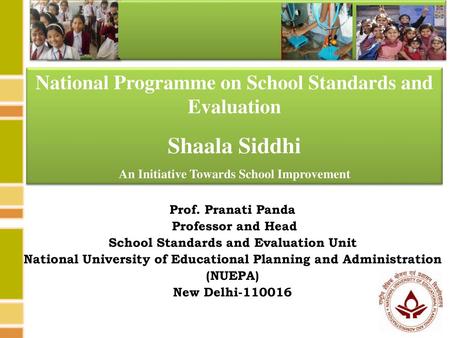 Shaala Siddhi National Programme on School Standards and Evaluation