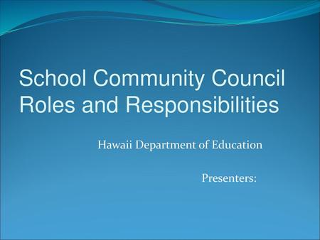 School Community Council Roles and Responsibilities
