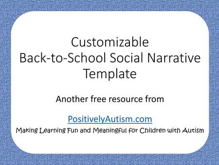 Customizable Back-to-School Social Narrative Template