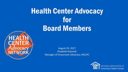 Health Center Advocacy for Board Members
