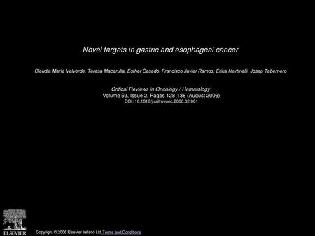 Novel targets in gastric and esophageal cancer