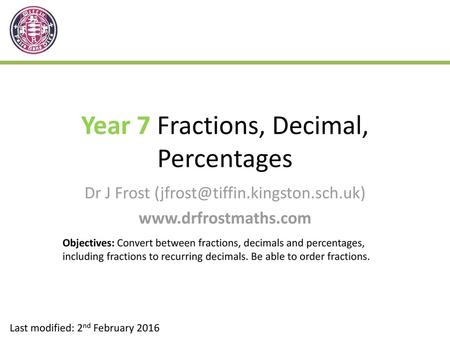 Year 7 Fractions, Decimal, Percentages