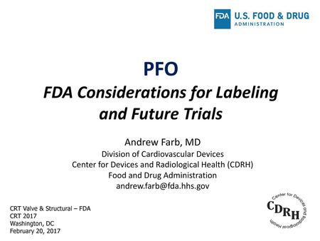 PFO FDA Considerations for Labeling and Future Trials