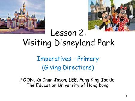 Lesson 2: Visiting Disneyland Park