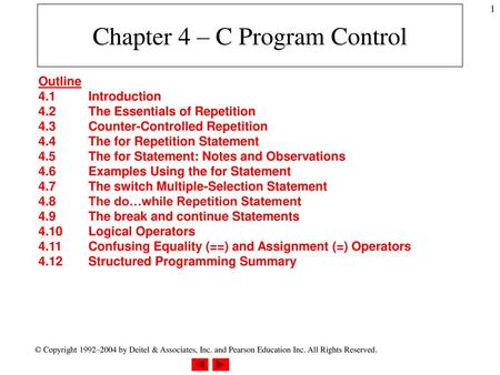 Chapter 4 – C Program Control