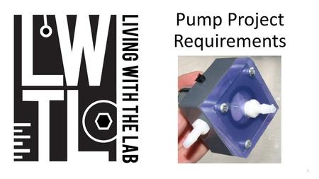 Pump Project Requirements