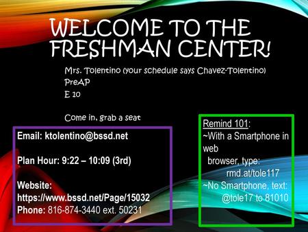 Welcome to the Freshman Center!