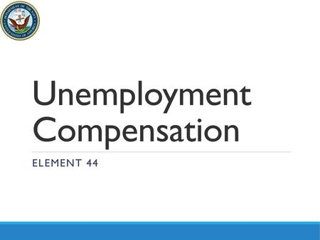 Unemployment Compensation