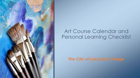 Art Course Calendar and Personal Learning Checklist