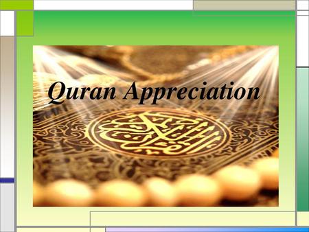 Quran Appreciation.