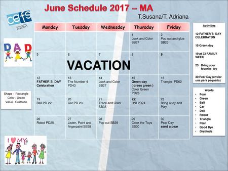 VACATION June Schedule 2017 – MA T.Susana/T. Adriana Monday Tuesday