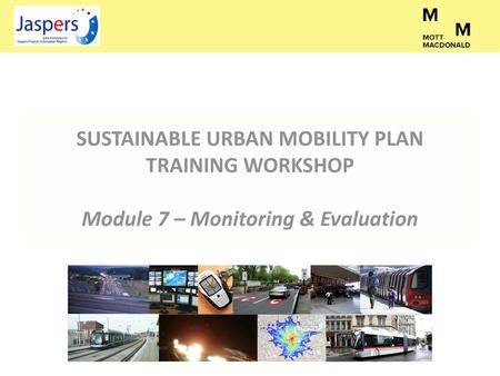 Sustainable Urban Mobility Plans: Monitoring & Evaluation