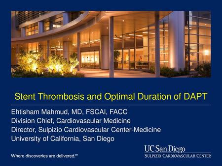 Stent Thrombosis and Optimal Duration of DAPT