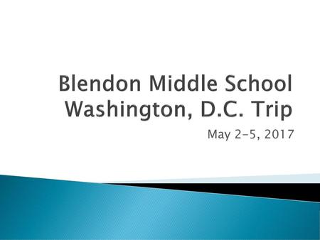 Blendon Middle School Washington, D.C. Trip