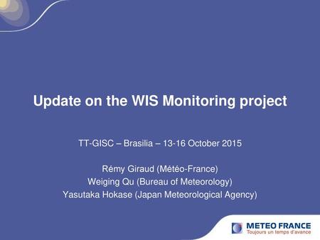 Update on the WIS Monitoring project