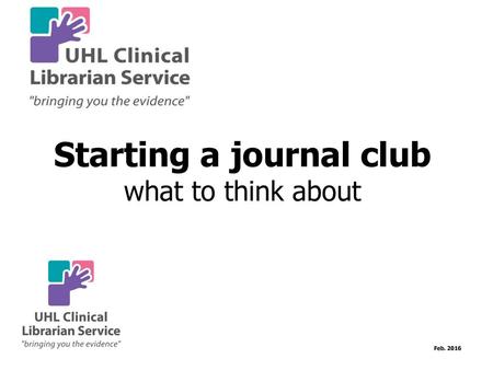 Starting a journal club what to think about